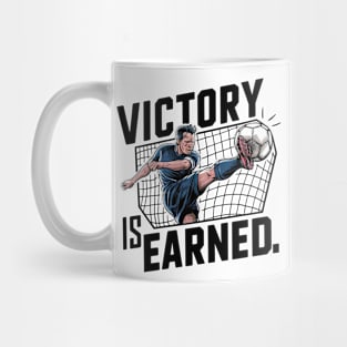 Victory Is Earned Football Lovers Mug